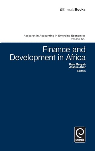 Finance and Development in Africa (RESEARCH IN ACCOUNTING IN EMERGING ECONOMIES, 12B)