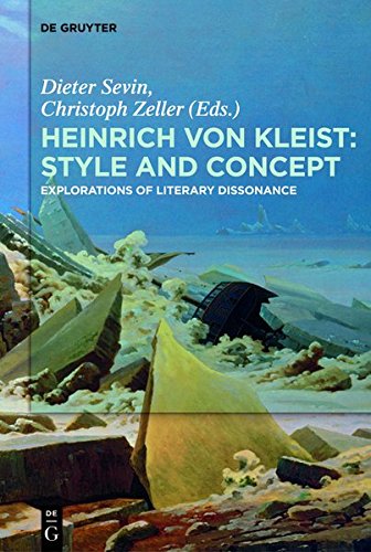Heinrich von Kleist: Style and Concept: Explorations of Literary Dissonance