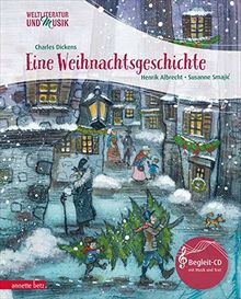 Eine Weihnachtsgeschichte (Weltliteratur und Musik)