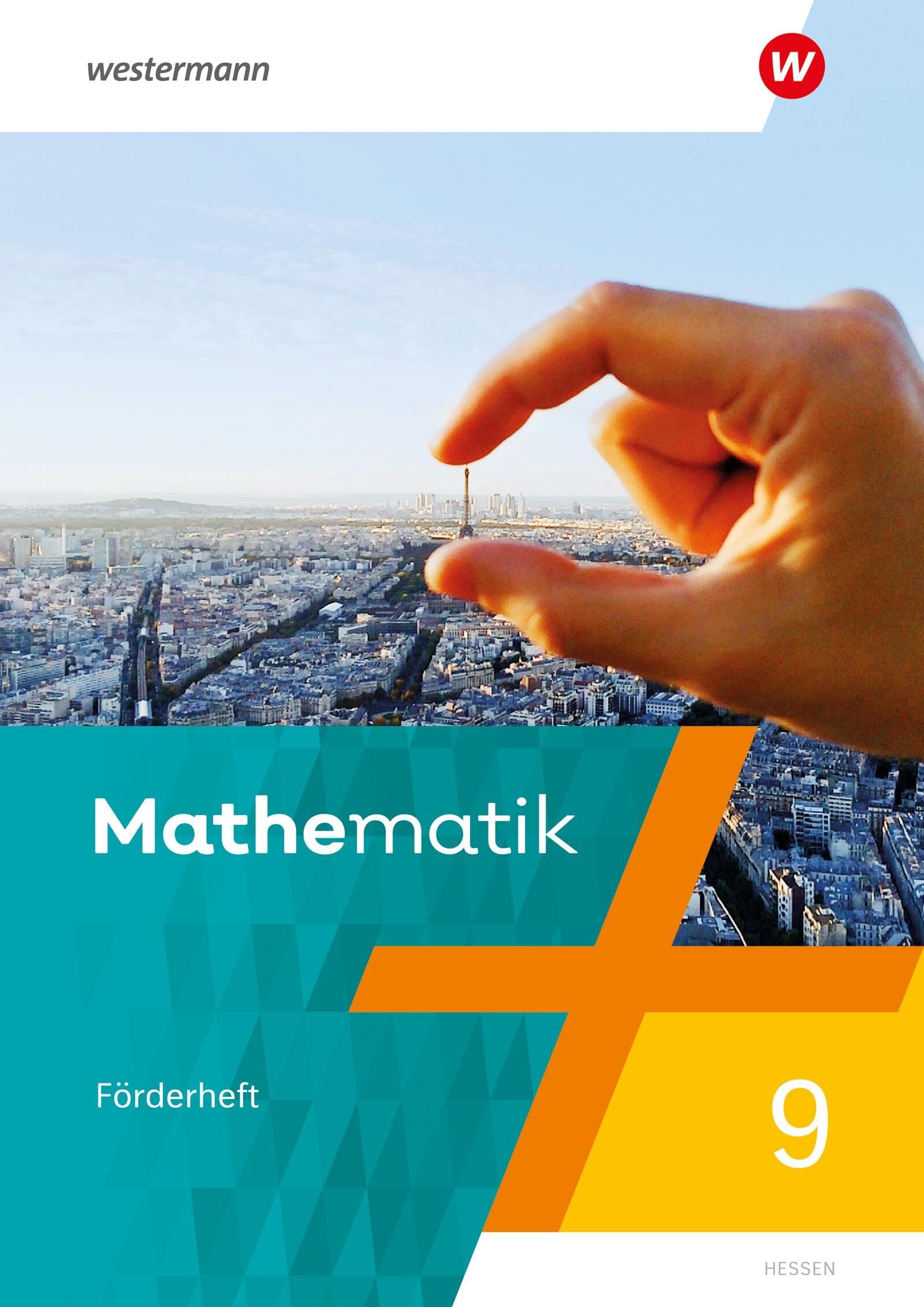 Mathematik 9. Förderheft mit Lösungen. Hessen