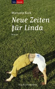 Linda Trilogie / Neue Zeiten für Linda