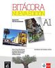 Bitacora Nueva edición A1: Kursbuch + Audios online