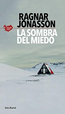 La sombra del miedo (Serie Islandia Negra 1) (Biblioteca Formentor)