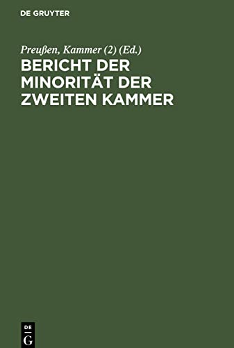 Bericht der Minorität der Zweiten Kammer: Session vom 21. November 1850 bis zum 9. Mai 1851