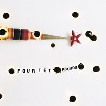 Rounds (Reissue)+Bonus CD by Four Tet | CD | condition new