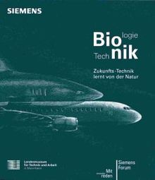 Bionik: Zukunfts-Technik lernt von der Natur