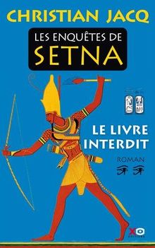 Les enquêtes de Setna. Vol. 2. Le livre interdit