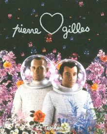 Pierre et Gilles, Double Je : 1976-2007 : exposition, Paris, Jeu de Paume, 26 juin-23 septembre 2007