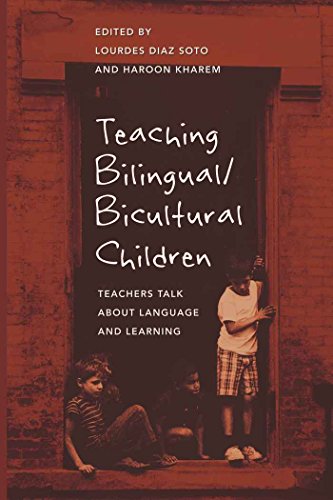 Teaching Bilingual/Bicultural Children: Teachers Talk about Language and Learning (Counterpoints: Studies in the Postmodern Theory of Education)