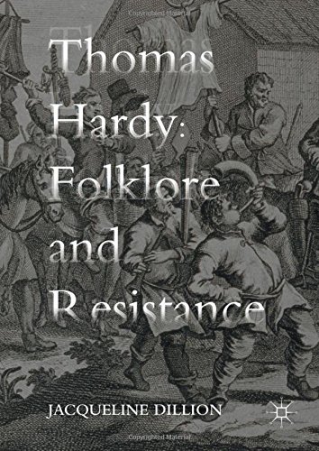 Thomas Hardy: Folklore and Resistance