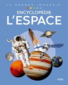 L'espace : encyclopédie