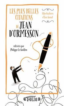 Les plus belles citations de Jean d'Ormesson