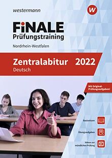 FiNALE Prüfungstraining Zentralabitur Nordrhein-Westfalen: Deutsch 2022