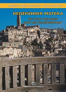 Reisefuhrer Matera. Die Stadt der Sassi und der Felsenkirchen von Carnovale, Mariavittoria | Buch | Zustand sehr gut