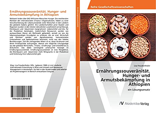 Ernährungssouveränität. Hunger- und Armutsbekämpfung in Äthiopien: ein Lösungsansatz