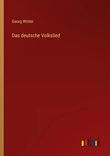 Das deutsche Volkslied