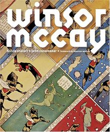 Winsor McCay: His Life and Art