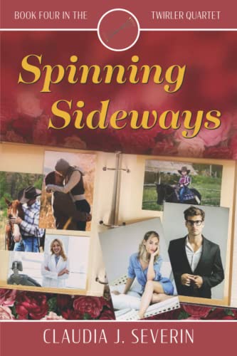 Spinning Sideways (The Twirler Quartet, Band 4)