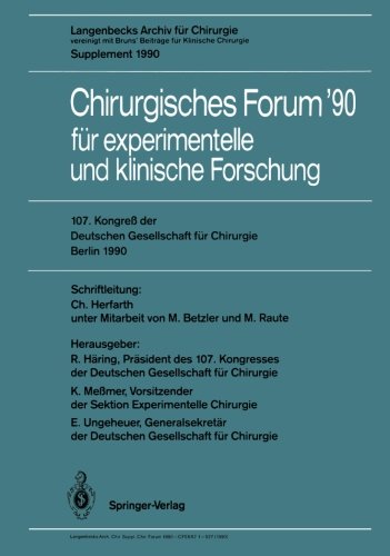 107. Kongreß der Deutschen Gesellschaft für Chirurgie, Berlin, 17.-21. April 1990 (Deutsche Gesellschaft für Chirurgie / Forumband) (German Edition)