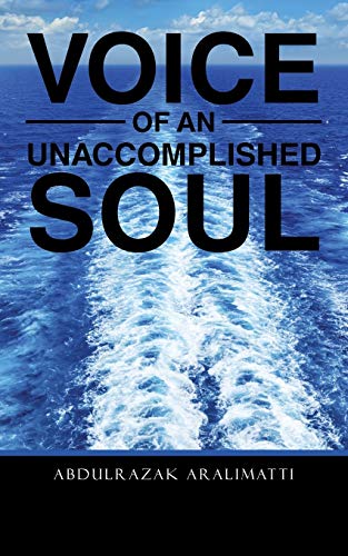 Voice Of An Unaccomplished Soul