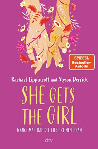 She Gets the Girl von Rachael Lippincott