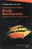 Amerikanische Cichliden II - Grosse Buntbarsche. Ein Handbuch für Bestimmung, Pflege und Zucht