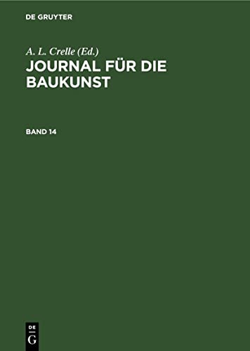 Journal für die Baukunst. Band 14