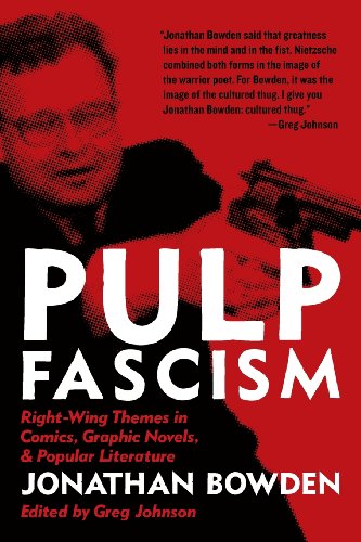 Bowden, Jonathan Et Pulp Fascism