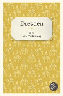 Dresden: Eine Lese-Verführung