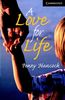 CER6 A Love for life with CD (Cambridge English Readers)