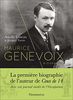 Maurice Genevoix : biographie. Notes des temps humiliés