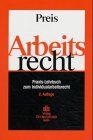 Arbeitsrecht. Praxis-Lehrbuch zum Individualarbeitsrecht