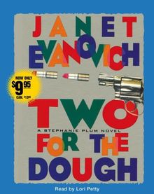 Two For The Dough (Stephanie Plum Novels)