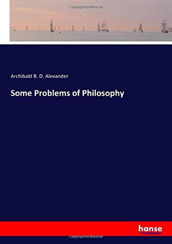 Some Problems of Philosophy