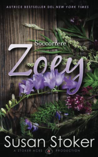Soccorrere Zoey (Armi & Amori: verso il futuro, Band 5)