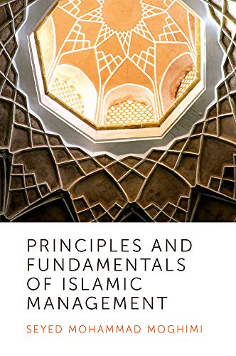 Principles and Fundamentals of Islamic Management