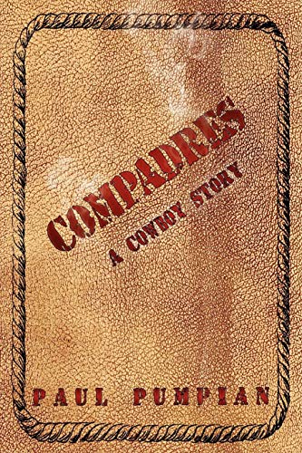 COMPADRES: A Cowboy Story