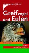 Greifvögel und Eulen: Alle europäischen Arten. Extra: Flugbilder im Vergleich von Singer, Detlef | Buch | Zustand sehr gut