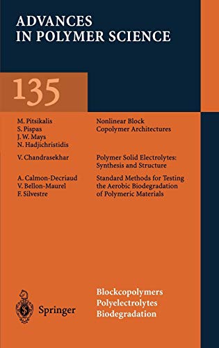 Blockcopolymers, Polyelectrolytes, Biodegradation (Advances in Polymer Science, 135, Band 135)