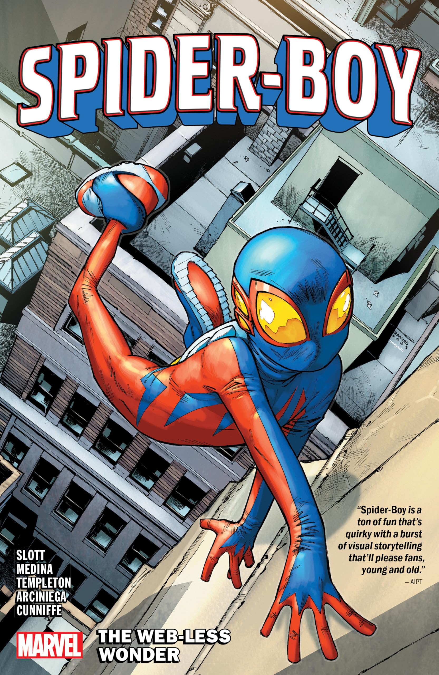 Dan Slott Spider-Boy Vol. 1, The Web-Less Wonder