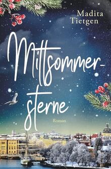 Mittsommersterne (Schweden im Herzen)