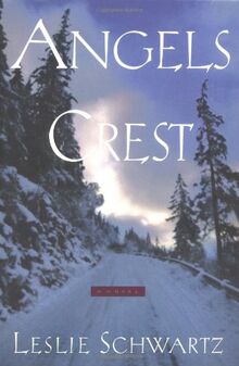 Angels Crest: A Novel