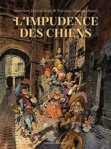 L'impudence des chiens