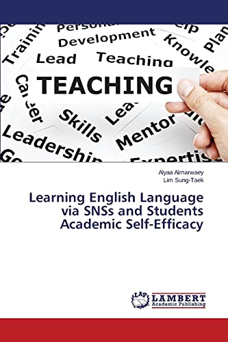 Learning English Language via SNSs and Students Academic Self-Efficacy