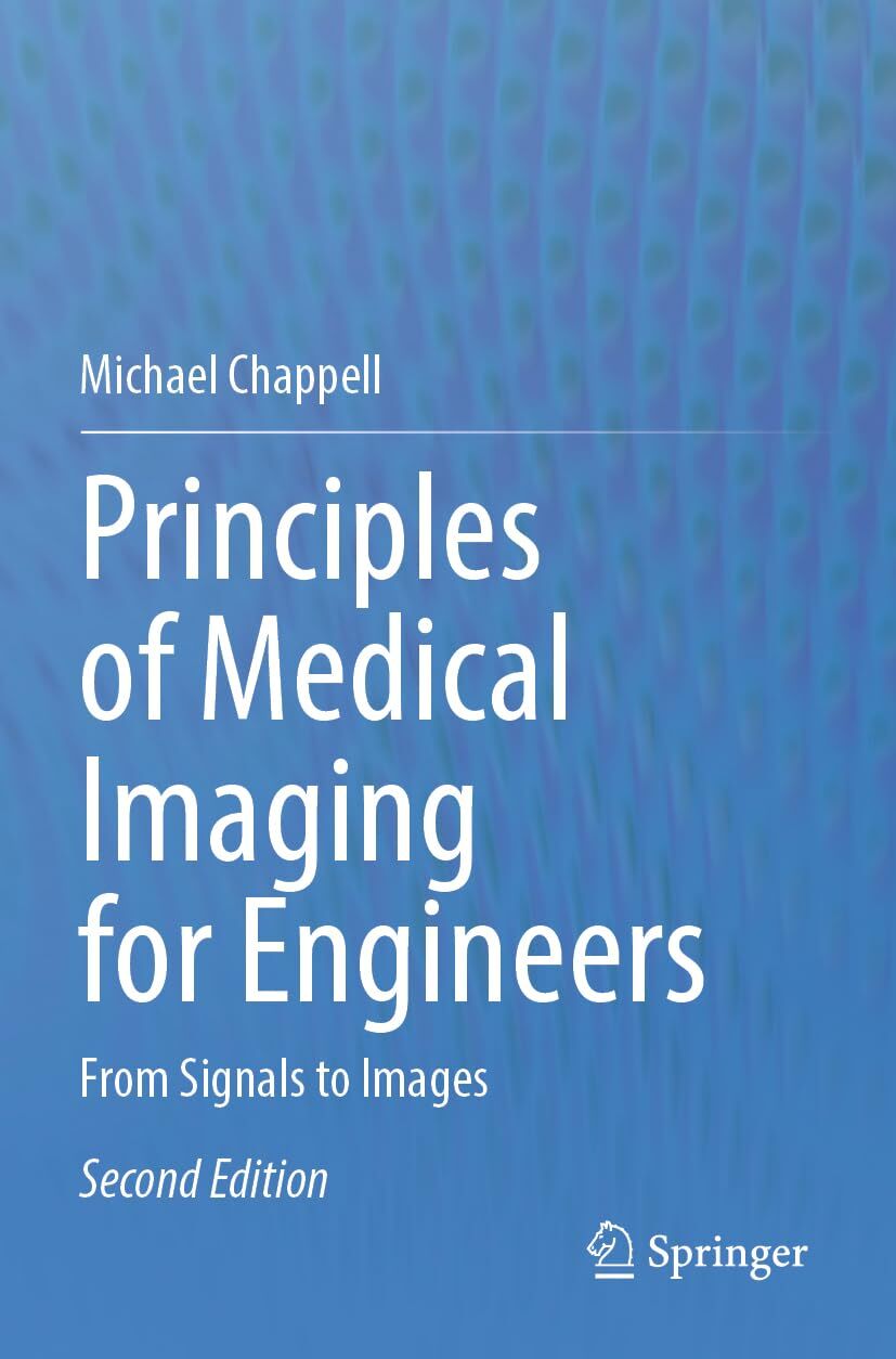 Principles of Medical Imaging for Engineers