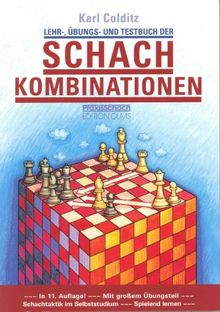 Lehr-, Übungs- und Testbuch der Schachkombinationen