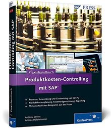 Praxishandbuch Produktkosten-Controlling mit SAP: Product Costing in SAP CO-PC (SAP PRESS)