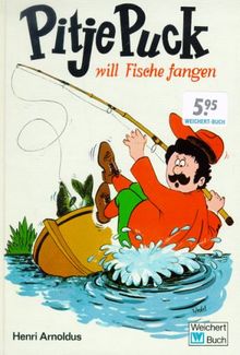 Pitje Puck will Fische fangen, Band 2