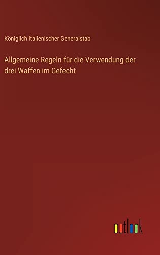 Allgemeine Regeln für die Verwendung der drei Waffen im Gefecht