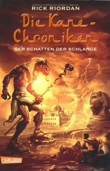 Die Kane-Chroniken, Band 3: Der Schatten der Schlange